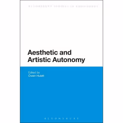 ISBN Aesthetic and Artistic Autonomy, Philosophy, English, Paperback, 256 pages