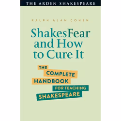 ISBN ShakesFear and How to Cure It (The Complete Handbook for Teaching Shakespeare), English, Paperback, 400 pages
