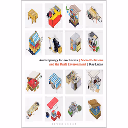 ISBN Anthropology for Architects, English, Paperback, 264 pages