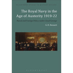ISBN The Royal Navy in the Age of Austerity 1919-22 (Naval and Foreign Policy under Lloyd George)