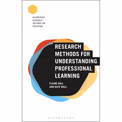 ISBN Research Methods for Understanding Professional Learning, English, Paperback, 240 pages