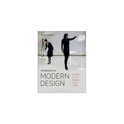 ISBN Introduction To Modern Design: Its History From The Eighteenth Century To The Present