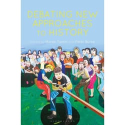 ISBN Debating New Approaches to History