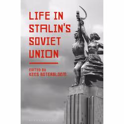 ISBN Life in Stalin's Soviet Union, English, Paperback, 264 pages