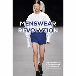 ISBN Menswear Revolution (The Transformation of Contemporary Men’s Fashion), English, Paperback, 224 pages