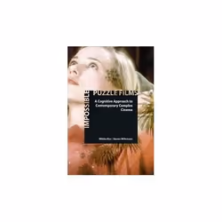 ISBN Impossible Puzzle Films : A Cognitive Approach to Contemporary Complex Cinema, English, Paperback, 240 pages