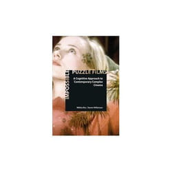 ISBN Impossible Puzzle Films : A Cognitive Approach to Contemporary Complex Cinema
