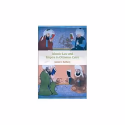 ISBN Islamic Law and Empire in Ottoman Cairo, English, Paperback, 248 pages