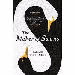ISBN Maker of Swans, General novel, English, Paperback, 336 pages
