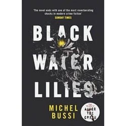 ISBN Black Water Lilies book Detective English 368 pages