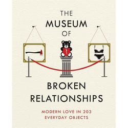 Hachette UK The Museum of Broken Relationships book English Hardcover 224 pages