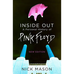 Inside Out: A Personal History of Pink Floyd - New Edition