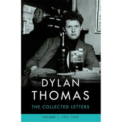 Hachette UK Dylan Thomas: The Collected Letters Volume 1 book English Paperback 512 pages