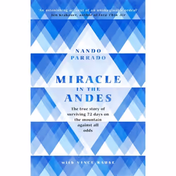 Hachette UK Miracle In The Andes, English, Paperback, 320 pages