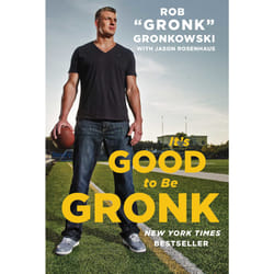 ISBN It's Good to Be Gronk