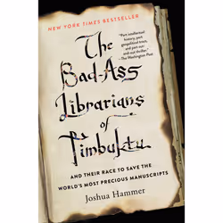 ISBN The Bad-Ass Librarians of Timbuktu, English, Trade Paperback, 288 pages