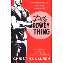 ISBN Dirty Rowdy Thing, English, Trade Paperback, 336 pages