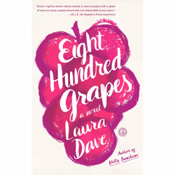 ISBN Eight Hundred Grapes, English, Trade Paperback, 288 pages