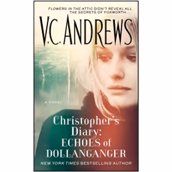 ISBN Christopher's Diary: Echoes of Dollanganger, English, Mass Market Paperback, 384 pages