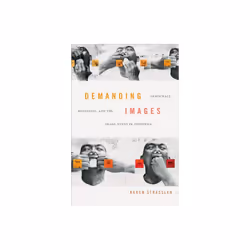 Demanding Images by Strassler & Karen