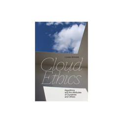 Cloud Ethics by Amoore & Louise