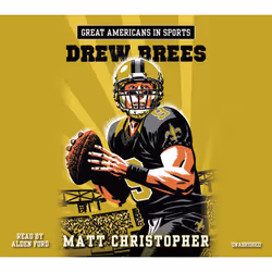 ISBN Great Americans in Sports: Drew Brees, Biography, Matt Christopher, English