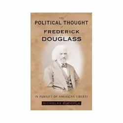 ISBN Political Thought of Frederick Douglass: In Pursuit of American Liberty, English, 225 pages