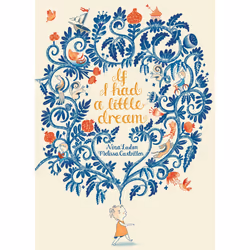 ISBN If I Had a Little Dream, English, Hardcover, 32 pages