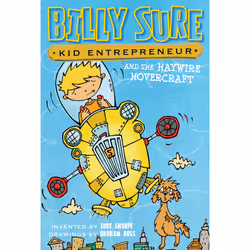 ISBN Billy Sure Kid Entrepreneur and the Haywire Hovercraft, English, Trade Paperback, 160 pages