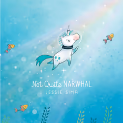 ISBN Not Quite Narwhal, English, Hardcover, 40 pages