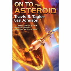ISBN On to the Asteroid, English, Mass Market Paperback, 416 pages