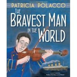 ISBN Bravest Man In The World book History English Hardcover 56 pages