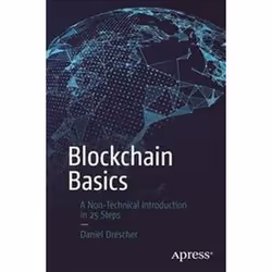 ISBN Blockchain Basics : A Non-Technical Introduction in 25 Steps, Educational, English, 255 pages