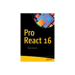 Pro React 16 by Freeman & Adam