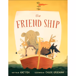 ISBN The Friend Ship, Children's, English, Hardcover, 32 pages