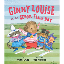 ISBN Ginny Louise and the School Field Day, Children's, English, Hardcover, 32 pages