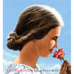 ISBN Helen's Big World, Biography, English, Paperback, 48 pages
