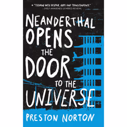 ISBN Neanderthal Opens the Door to the Universe, Children & teenagers, English, Paperback, 432 pages