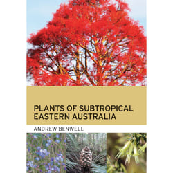 ISBN Plants of Subtropical Eastern Australia book Paperback 400 pages