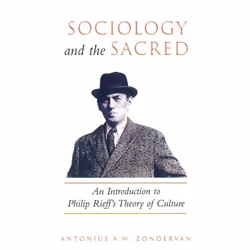 ISBN Sociology and the Sacred: An Introduction to Philip Rieff's Theory of Culture, English, 216 pages