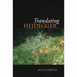 ISBN Translating Heidegger, English, 314 pages