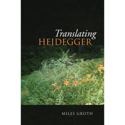 ISBN Translating Heidegger book English 314 pages
