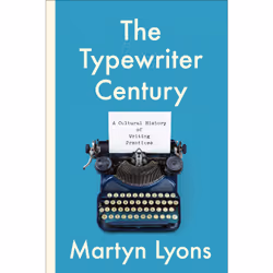 ISBN The Typewriter Century: A Cultural History of Writing Practices, English, 320 pages