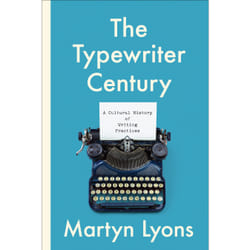 ISBN The Typewriter Century: A Cultural History of Writing Practices book English 320 pages