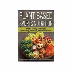 ISBN Plant-based Sports Nutrition: Expert Fueling Strategies for Training, Recovery and Performance, Health, mind & body, Eng ...