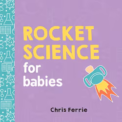 Sourcebooks Rocket Science for Babies, Educational, English, Hardcover, 24 pages