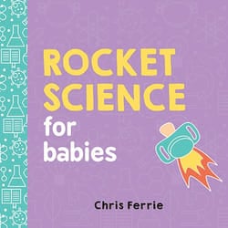 Sourcebooks Rocket Science for Babies book Educational English Hardcover 24 pages