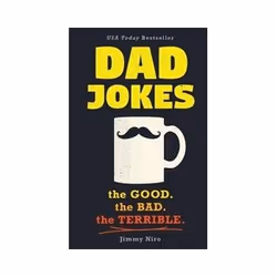 ISBN Dad Jokes: The Good the Bad the Terrible, Humor, English, 151 pages