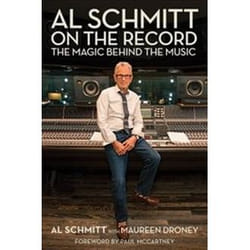 ISBN Al Schmitt on the Record : The Magic Behind the Music (Music Pro Guides) book English Hardcover 232 pages