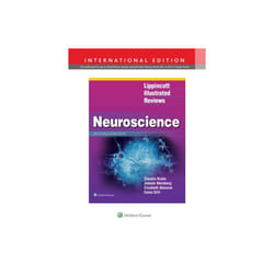 Lippincott Illustrated Reviews Neuroscience by Krebs & Claudia & MD & PhDWeinberg & JoanneAkesson &